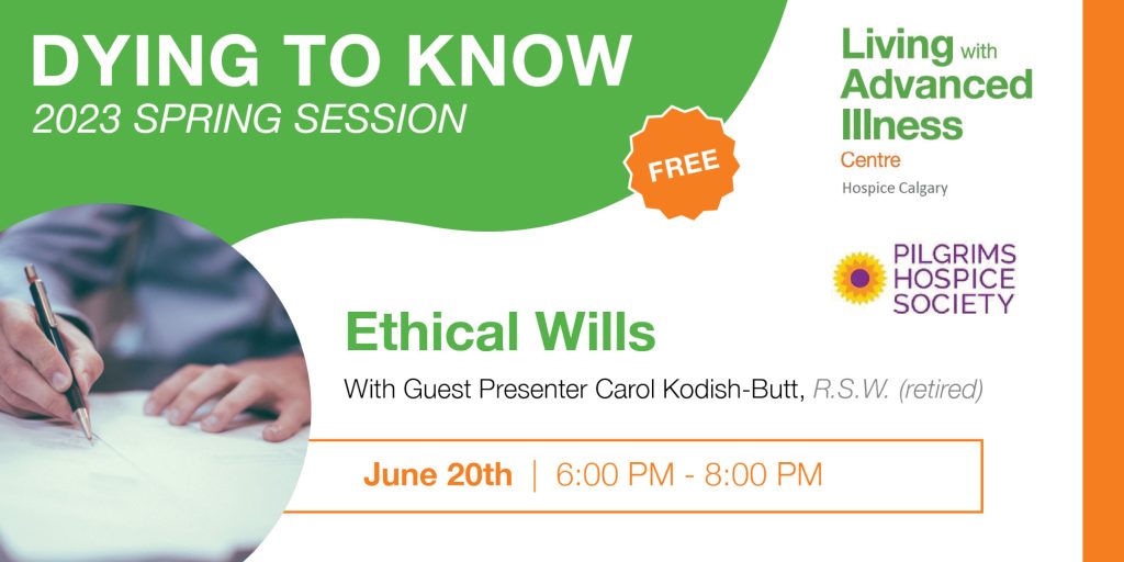 DyingToKnow - Ethical Wills